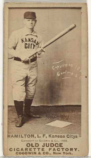 William Robert "Sliding Billy" Hamilton, Left Field, Kansas City Cowboys, from the Old Judge series (N172) for Old Judge Cigarettes