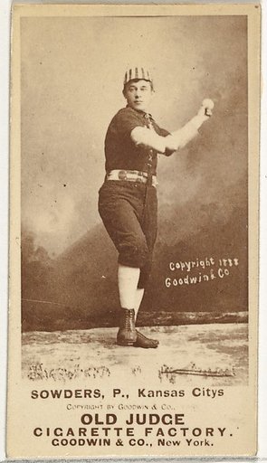 John Sowders, Pitcher, Kansas City Cowboys, from the Old Judge series (N172) for Old Judge Cigarettes