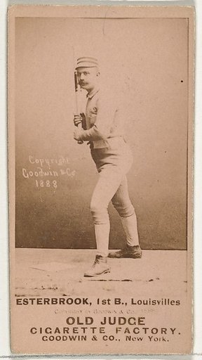Thomas John "Dude" Esterbrook, 1st Base, Louisville Colonels, from the Old Judge series (N172) for Old Judge Cigarettes