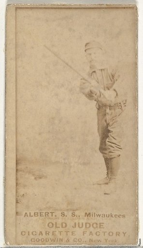 Augustus Peter "Gus" Alberts, Shortstop, Milwaukee, from the Old Judge series (N172) for Old Judge Cigarettes