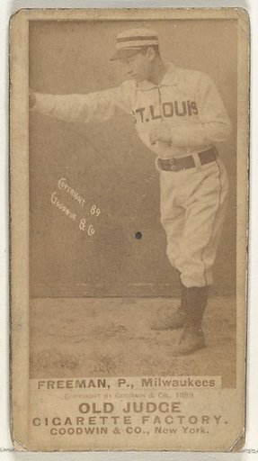 Julius Benjamin "Julie" Freeman, Pitcher, Milwaukee, from the Old Judge series (N172) for Old Judge Cigarettes