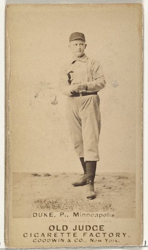 Martin F. "Duck" Duke, Pitcher, Minneapolis, from the Old Judge series (N172) for Old Judge Cigarettes