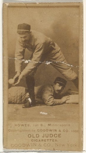 William Hildreth "Bill" Hawes, 1st Base, Minneapolis, from the Old Judge series (N172) for Old Judge Cigarettes