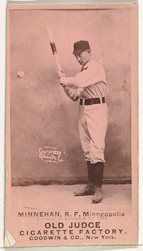 Daniel Joseph "Dan" Minnehan, Right Field, Minneapolis, from the Old Judge series (N172) for Old Judge Cigarettes