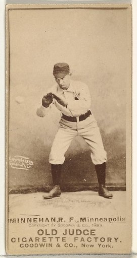 Daniel Joseph "Dan" Minnehan, Right Field, Minneapolis, from the Old Judge series (N172) for Old Judge Cigarettes