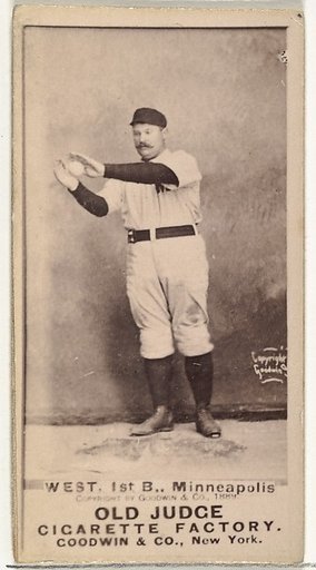 Milton Douglas "Buck" West, 1st Base, Minneapolis, from the Old Judge series (N172) for Old Judge Cigarettes