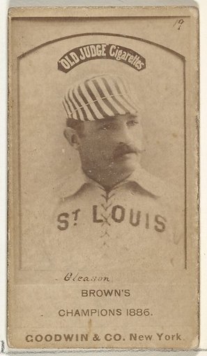 William G. "Bill" Gleason, St. Louis Browns, from the Old Judge series (N172) for Old Judge Cigarettes