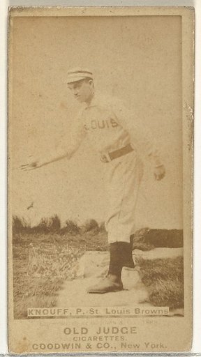 Edward Augustine "Ed" Knouff, Pitcher, St. Louis Browns, from the Old Judge series (N172) for Old Judge Cigarettes