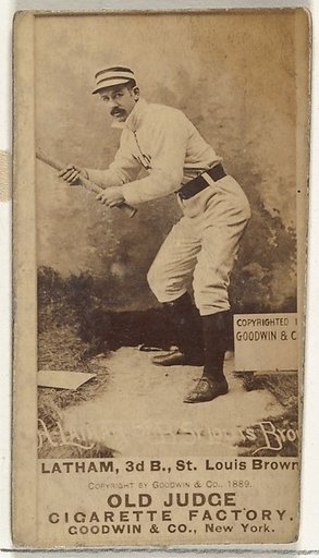 Arlie Latham, 3rd Base, St. Louis Browns, from the Old Judge series (N172) for Old Judge Cigarettes