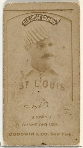 Curtis Benton "Curt" Welch, St. Louis Browns, from the Old Judge series (N172) for Old Judge Cigarettes
