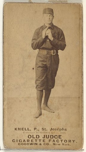 Philip Louis "Phil" Knell, Pitcher, St. Joseph Clay Eaters, from the Old Judge series (N172) for Old Judge Cigarettes