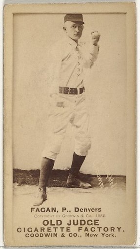 William A. "Bill" Fagan, Pitcher, Denver, from the Old Judge series (N172) for Old Judge Cigarettes