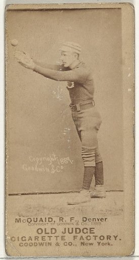 Mortimer Martin "Mart" McQuaid, Right Field, Denver, from the Old Judge series (N172) for Old Judge Cigarettes