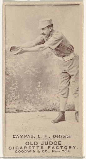 Charles Columbus "Count" Campau, Left Field, Detroit Wolverines, from the Old Judge series (N172) for Old Judge Cigarettes