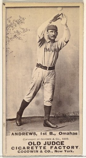 William Walter "Wally" Andrews, 1st Base, Omaha Omahogs/Lambs, from the Old Judge series (N172) for Old Judge Cigarettes