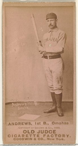 William Walter "Wally" Andrews, 1st Base, Omaha Omahogs/Lambs, from the Old Judge series (N172) for Old Judge Cigarettes