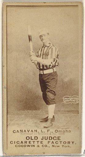 James Edward "Jim" Canavan, Left Field, Omaha Omahogs/ Lambs, from the Old Judge series (N172) for Old Judge Cigarettes