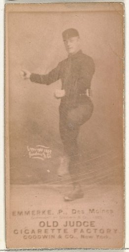 Robert Emmerke, Pitcher, Des Moines Prohibitionists, from the Old Judge series (N172) for Old Judge Cigarettes