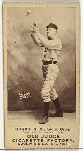Robert E. Burks, Shortstop, Sioux City Corn Huskers, from the Old Judge series (N172) for Old Judge Cigarettes