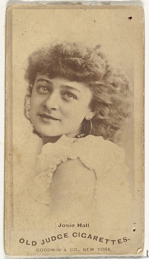 Josie Hall, from the Actors and Actresses series (N171) for Old Judge Cigarettes