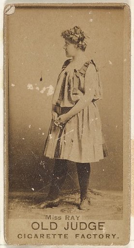 Miss Ray, from the Actors and Actresses series (N171) for Old Judge Cigarettes