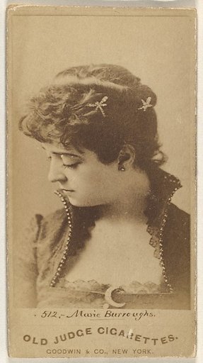 Marie Burroughs, from the Actors and Actresses series (N171) for Old Judge Cigarettes