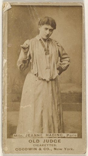Mlle. Joanne Hading, Paris, from the Actors and Actresses series (N171) for Old Judge Cigarettes