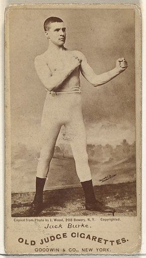 Jack Burke, from the Celebrities and Prizefighters series (N174) for Old Judge Cigarettes