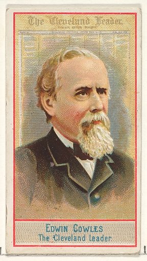 Edwin Cowles, The Cleveland Leader, from the American Editors series (N1) for Allen & Ginter Cigarettes Brands