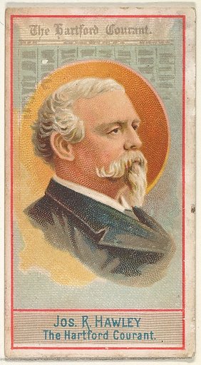 Joseph R. Hawley, The Hartford Courant, from the American Editors series (N1) for Allen & Ginter Cigarettes Brands
