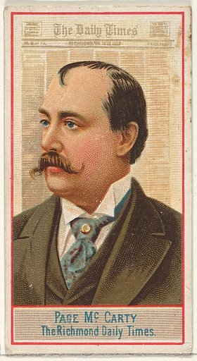 Page McCarty, The Richmond Daily Times, from the American Editors series (N1) for Allen & Ginter Cigarettes Brands