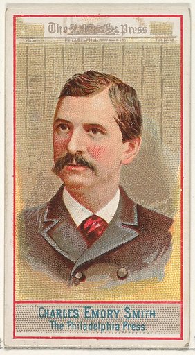 Charles Emory Smith, The Philadelphia Press, from the American Editors series (N1) for Allen & Ginter Cigarettes Brands