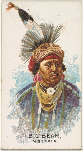 Big Bear, Missouria, from the American Indian Chiefs series (N2) for Allen & Ginter Cigarettes Brands