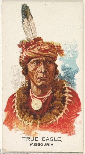 True Eagle, Missouria, from the American Indian Chiefs series (N2) for Allen & Ginter Cigarettes Brands