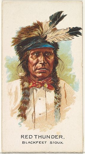 Red Thunder, Blackfeet Sioux, from the American Indian Chiefs series (N2) for Allen & Ginter Cigarettes Brands