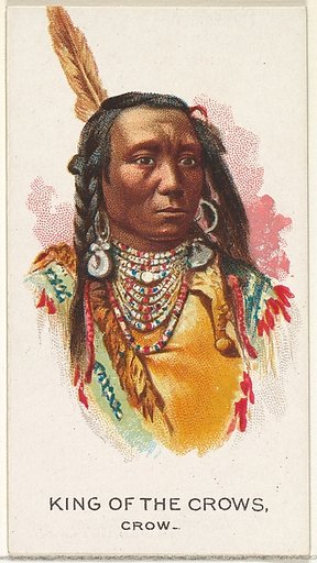King of the Crows, Crow, from the American Indian Chiefs series (N2) for Allen & Ginter Cigarettes Brands