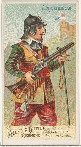 Arquebus, from the Arms of All Nations series (N3) for Allen & Ginter Cigarettes Brands