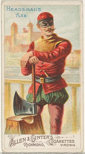 Headsman's Axe, from the Arms of All Nations series (N3) for Allen & Ginter Cigarettes Brands