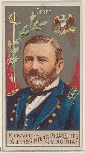 Ulysses S. Grant, from the Great Generals series (N15) for Allen & Ginter Cigarettes Brands