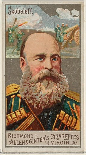 Mikhail Dmitrievich Skobelev, from the Great Generals series (N15) for Allen & Ginter Cigarettes Brands