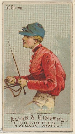 S.S. Brown, from the Racing Colors of the World series (N22a) for Allen & Ginter Cigarettes