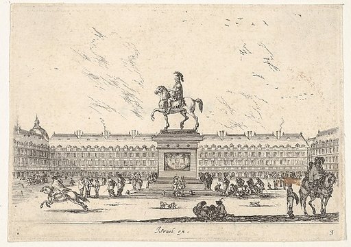 Plate 3: La Place Royale, equestrian statue of Louis XIII in profile facing the left in center, various horsemen and figures in background, from "Various Figures" (Agréable diversité de figures)