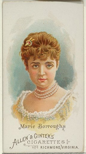 Marie Borroughs, from World's Beauties, Series 1 (N26) for Allen & Ginter Cigarettes
