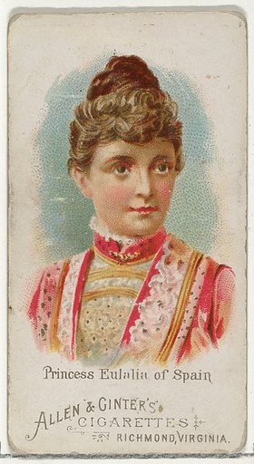 Princess Eulalia of Spain, from World's Beauties, Series 1 (N26) for Allen & Ginter Cigarettes