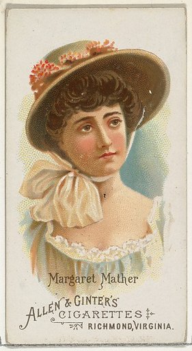 Margaret Mather, from World's Beauties, Series 1 (N26) for Allen & Ginter Cigarettes
