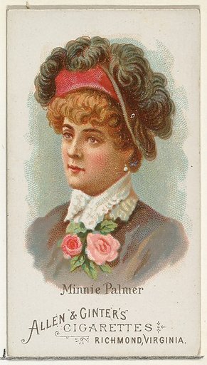 Minnie Palmer, from World's Beauties, Series 1 (N26) for Allen & Ginter Cigarettes