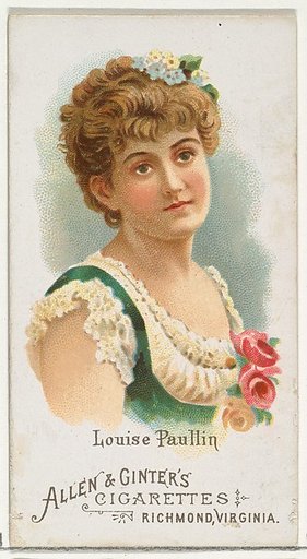 Louise Paullin, from World's Beauties, Series 1 (N26) for Allen & Ginter Cigarettes