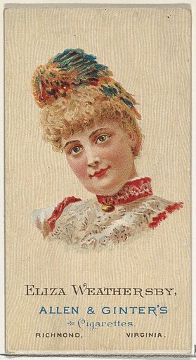 Eliza Weathersby, from World's Beauties, Series 2 (N27) for Allen & Ginter Cigarettes