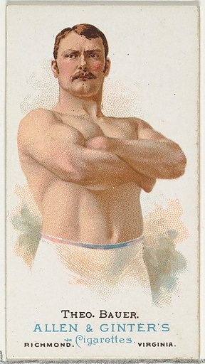Theodore Bauer, Wrestler, from World's Champions, Series 1 (N28) for Allen & Ginter Cigarettes