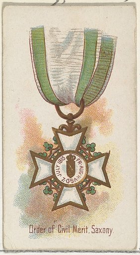 Order of Civil Merit, Saxony, from the World's Decorations series (N30) for Allen & Ginter Cigarettes